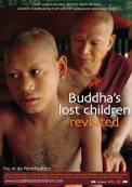 Buddha's Lost Children Revisited (2009)