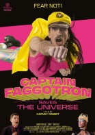 Captain Faggotron Saves the Universe poster