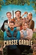 Chasse gardée poster