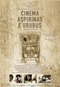 Cinema, Aspirinas e Urubus (2005)