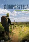 Compostelle, le chemin de la vie