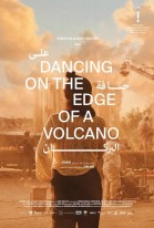 Dancing on the Edge of a Volcano poster