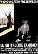 De Onterechte Kampioen (2003)