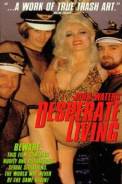 Desperate Living (1977)