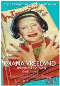 Diana Vreeland: The Eye Has to Travel (2011)