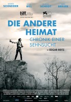 Die andere Heimat - Chronik einer Sehnsucht poster