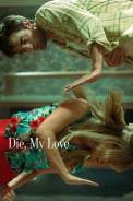 Die My Love