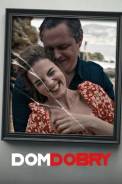 Dom Dobry (2025)