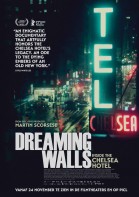 Dreaming Walls: Inside the Chelsea Hotel poster