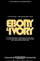 Ebony and Ivory poster