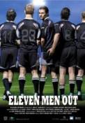 Eleven Men Out (2005)