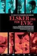 Elsker dig for Evigt (2002)