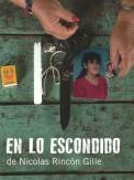 En lo escondido (2007)