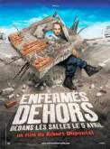 Enfermés dehors (2006)