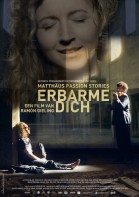 Erbarme dich - Matthäus Passion Stories poster