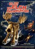 Es ist ein Elch entsprungen (2005)