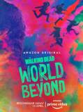Poster The Walking Dead: World Beyond © 2020 Amazon Prime
