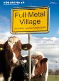 Full Metal Village (2006)