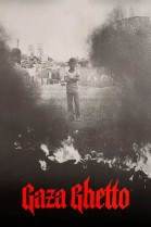 Gaza Ghetto: Portrait of a Palestinian Family poster