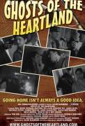 Ghosts of the Heartland (2007)