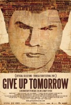 Give Up Tomorrow poster