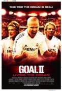 Goal II: Living the Dream (2007)