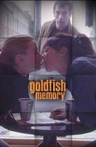 Goldfish Memory poster