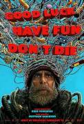 Good Luck, Have Fun, Don't Die