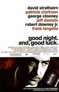 Good Night, and Good Luck (2005)