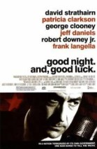 Good Night, and Good Luck poster