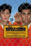 Harold & Kumar Escape from Guantanamo Bay (2008)