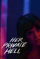 Her Private Hell poster