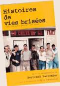 Histoires de Vies brisées (2001)