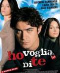 Ho voglia di te (2007)