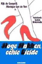 Hoge Hakken, Echte Liefde poster