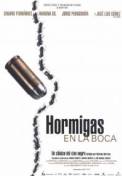 Hormigas en la boca (2005)