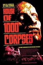 House of 1000 Corpses poster