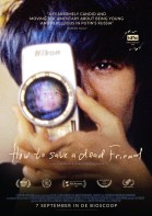 How to Save a Dead Friend poster