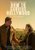 How to Survive Hollywood
