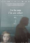 I'm the Same, I'm an Other