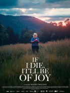 If I Die, It'll Be of Joy (EN subtitles) poster