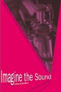 Imagine the Sound (1981)