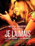 Je l'aimais (2009)