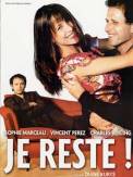 Je Reste! (2003)