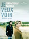 Je veux voir (2008)