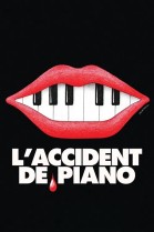 L'accident de piano poster
