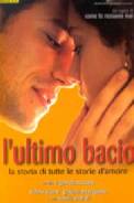 L'Ultimo Bacio (2001)