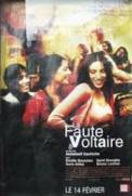 La Faute à Voltaire (2000)