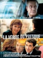 La Vérité ou presque poster