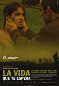 La Vida que te espera (2004)